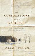 The Consolations Of The Forest