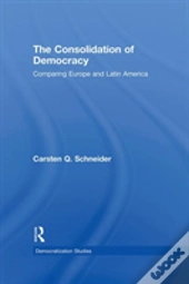 The Consolidation Of Democracy