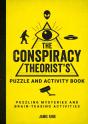 The Conspiracy Theorist'S Puzzle And Activity Book - Preview