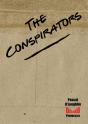 The Conspirators - Preview