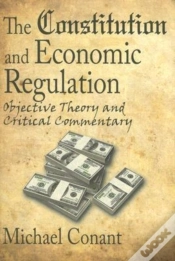Capa do artigo The Constitution And Economic Regulation