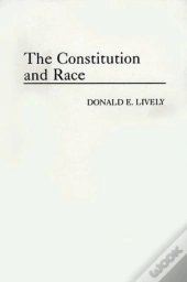 The Constitution And Race