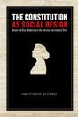 The Constitution As Social Design - Preview