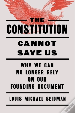 Capa do artigo The Constitution Cannot Save Us