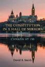 The Constitution In A Hall Of Mirrors - Preview