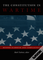 The Constitution In Wartime