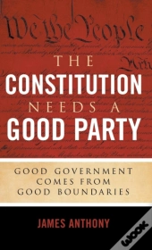 The Constitution Needs A Good Party