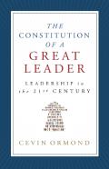 The Constitution Of A Great Leader