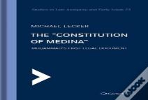 The "Constitution Of Medina"