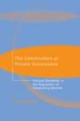 The Constitution Of Private Governance - Preview