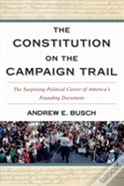 Capa do artigo The Constitution On The Campaign Trail