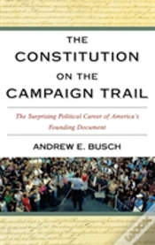 Capa do artigo The Constitution On The Campaign Trail