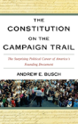 The Constitution On The Campaign Trail - Preview