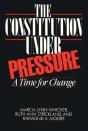 The Constitution Under Pressure - Preview