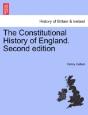 The Constitutional History Of England. Second Edition - Preview