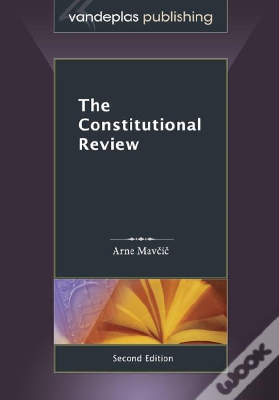 The Constitutional Review, Second Edition