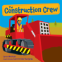 The Construction Crew - Preview