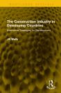 The Construction Industry In Developing Countries - Preview