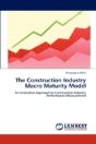 The Construction Industry Macro Maturity - Preview