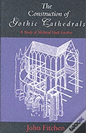 Capa do artigo The Construction Of Gothic Cathedrals