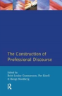 The Construction Of Professional Discourse - Preview