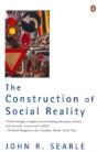 The Construction Of Social Reality - Preview