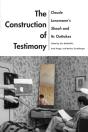 The Construction Of Testimony - Preview