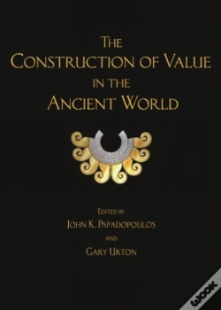 Capa do artigo The Construction Of Value In The Ancient World