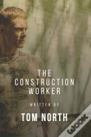 The Construction Worker