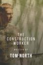 The Construction Worker - Preview