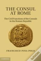 The Consul At Rome