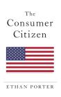 The Consumer Citizen - Preview
