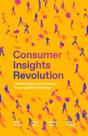 The Consumer Insights Revolution - Preview