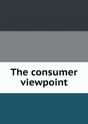 The Consumer Viewpoint - Preview