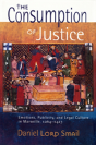 The Consumption Of Justice - Preview