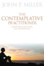 The Contemplative Practitioner - Preview