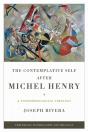 The Contemplative Self After Michel Henry - Preview