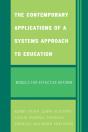 The Contemporary Applications Of A Systems Approach To Education - Preview