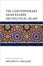 The Contemporary Arab Reader On Political Islam - Preview