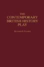 The Contemporary British History Play - Preview
