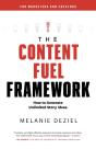 The Content Fuel Framework: How To Gener - Preview