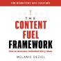 The Content Fuel Framework - Preview