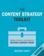 The Content Strategy Toolkit