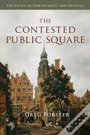 The Contested Public Square