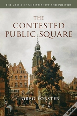 Capa do artigo The Contested Public Square