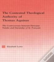 Capa do artigo The Contested Theological Authority Of Thomas Aquinas