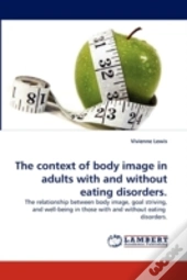 The Context Of Body Image In Adults With