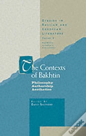 The Contexts Of Bakhtin