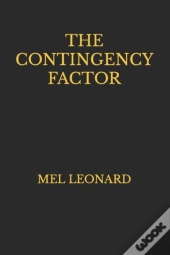 The Contingency Factor