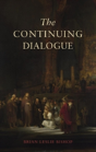 The Continuing Dialogue - Preview